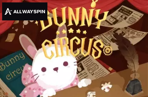 Bunny Circus